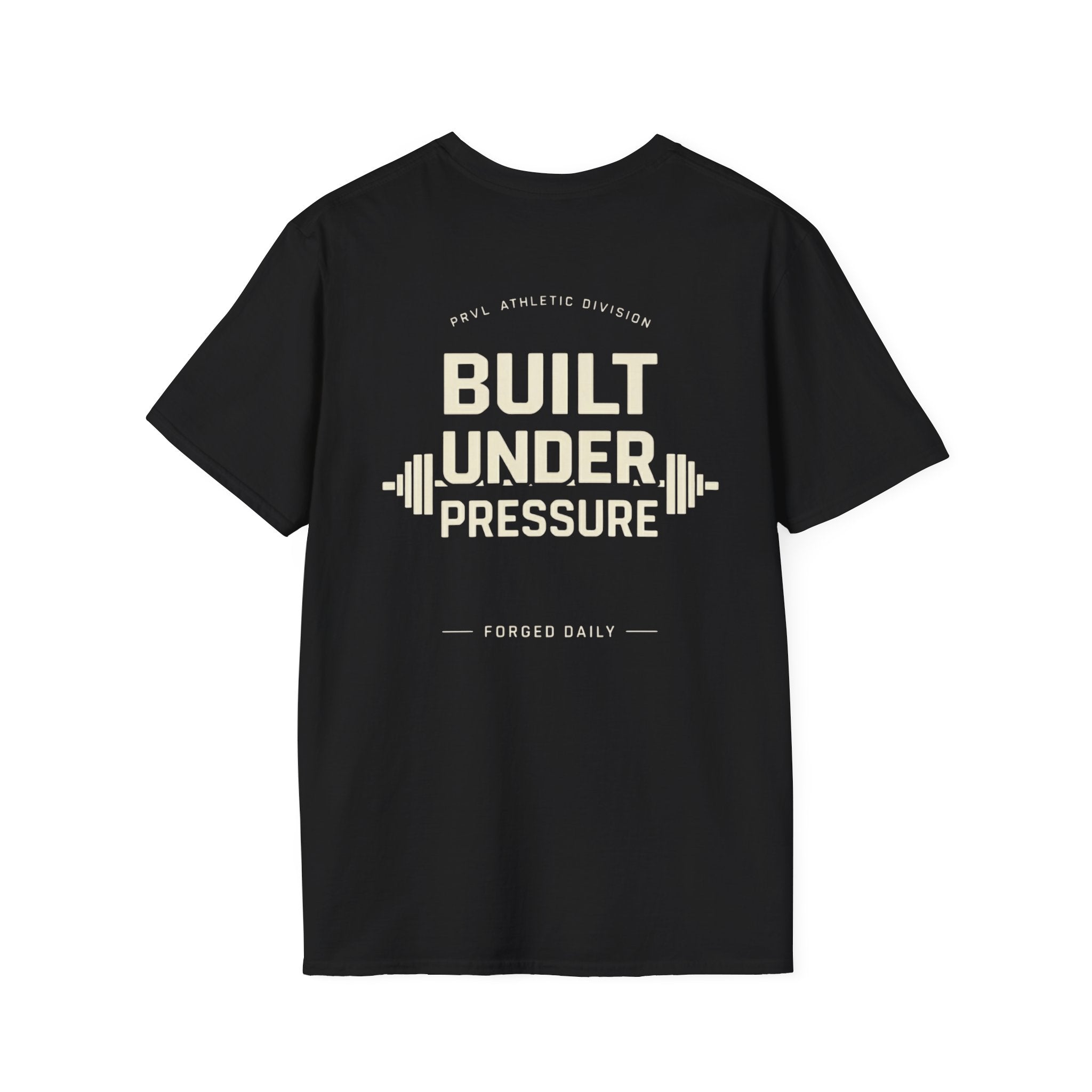 PRVL Built Under Pressure T-Shirt