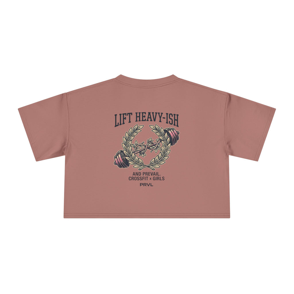 PRVL Lift Heavy-ish Crop