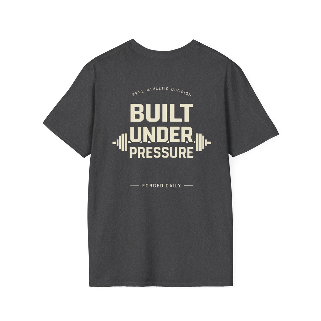 PRVL Built Under Pressure T-Shirt